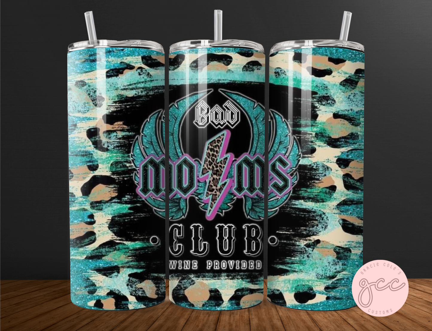 Bad Moms Club Tumbler