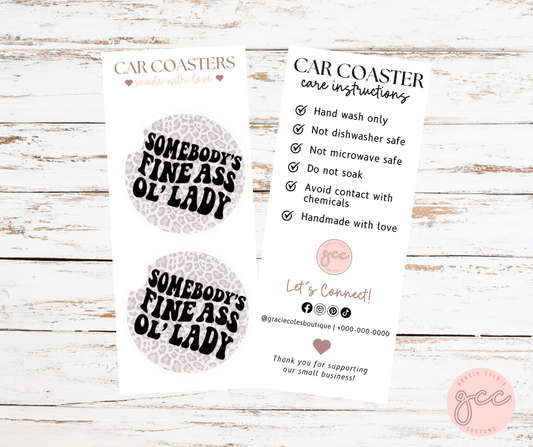 Somebody's Fine Ass Ol' Lady Coaster Set