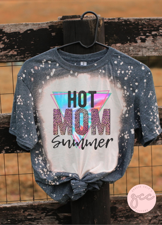 Hot Mom Summer Bleached Shirt