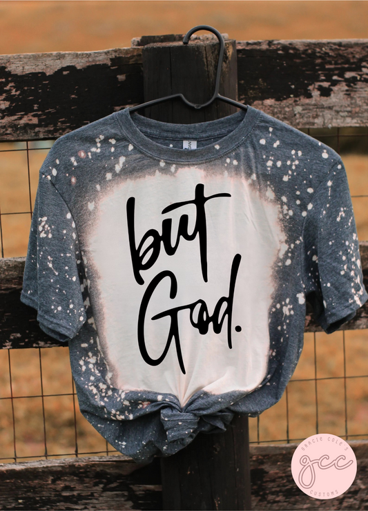 But God Bleached T-Shirt