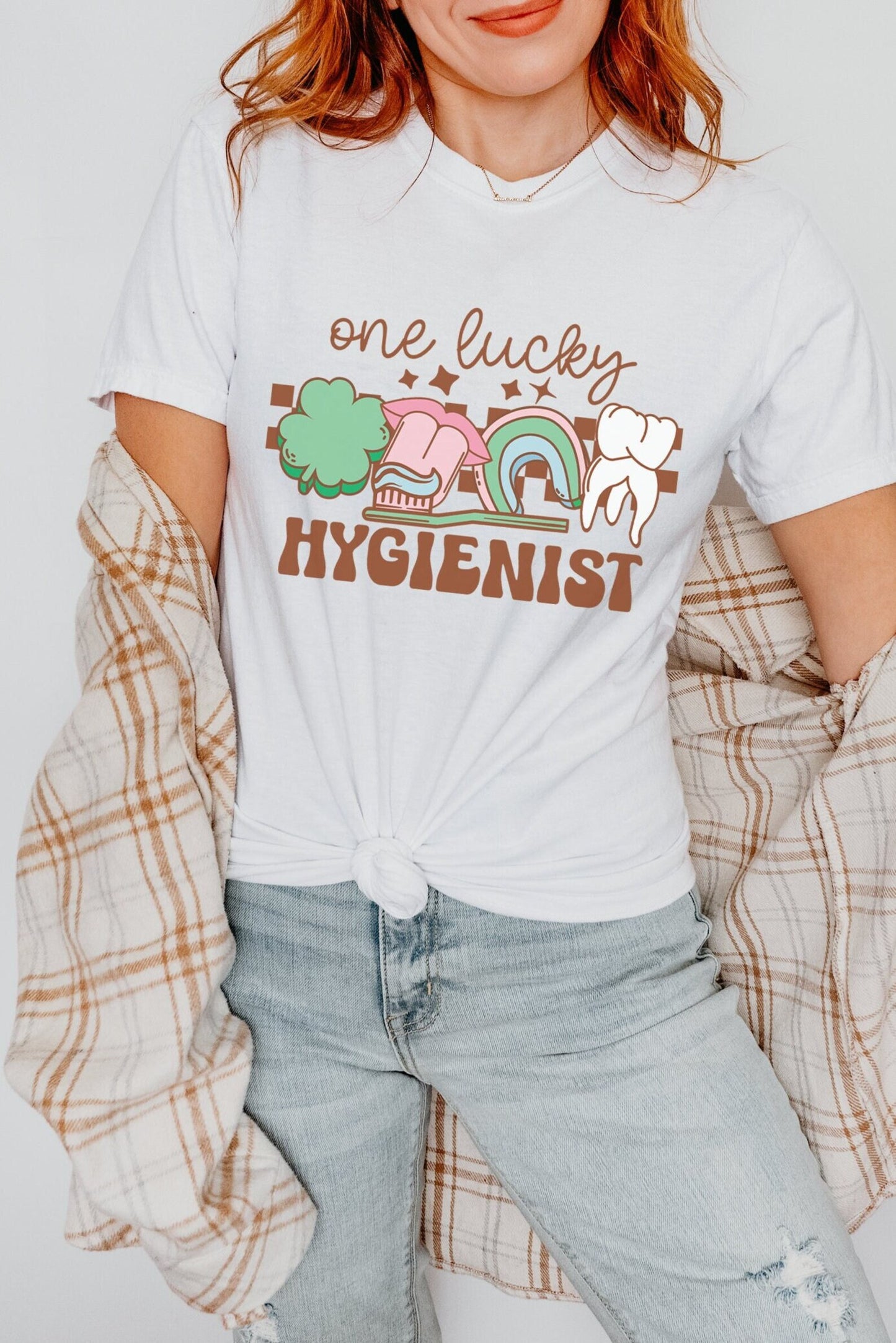 One Lucky Hygienist T-Shirt