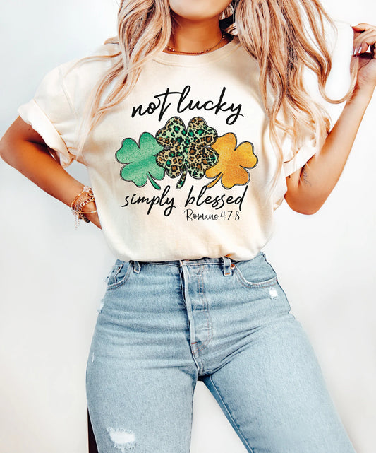 Not Lucky Simply Blessed T-Shirt