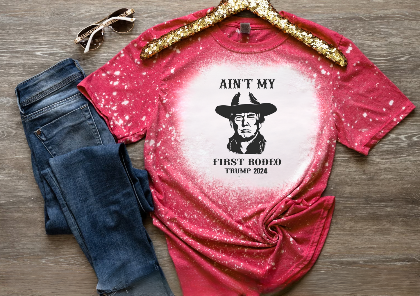 Ain't My First Rodeo T-Shirt