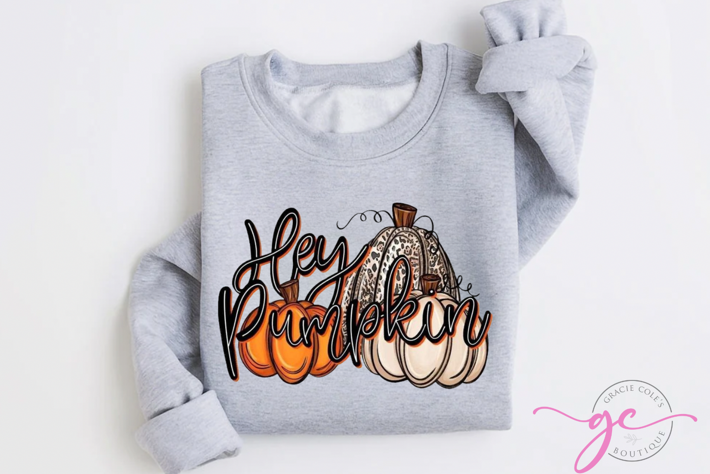 Hey Pumpkin Sweatshirt