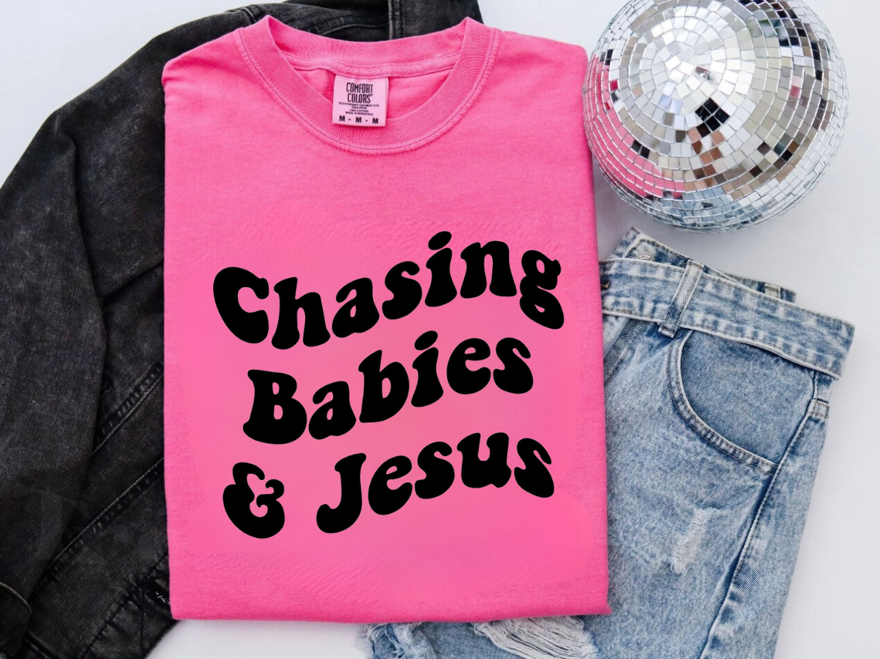 Chasing Babies & Jesus T-Shirt