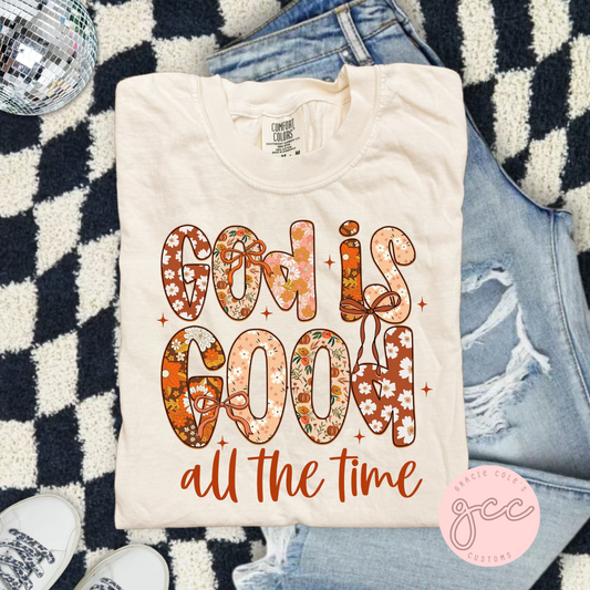 God Is Good All The Time Comfort Color T-Shirt