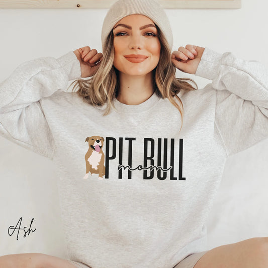 Pit Bull Mom Sweatshirt