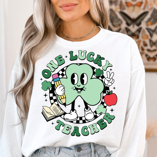 One Lucky Teacher Sweatshirt