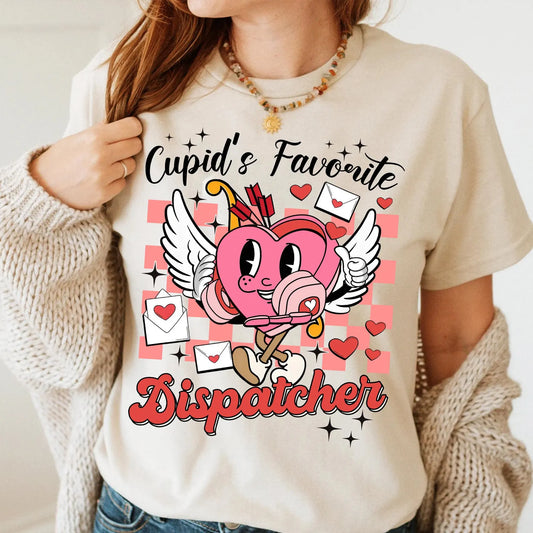 Cupid's Favorite Dispatcher Tee