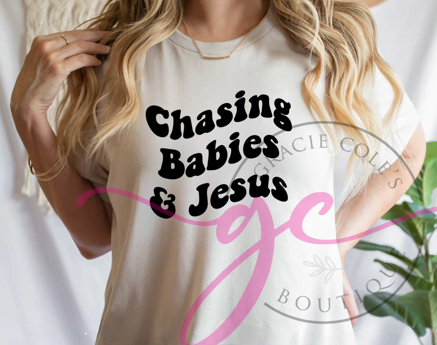 Chasing Babies & Jesus Tee