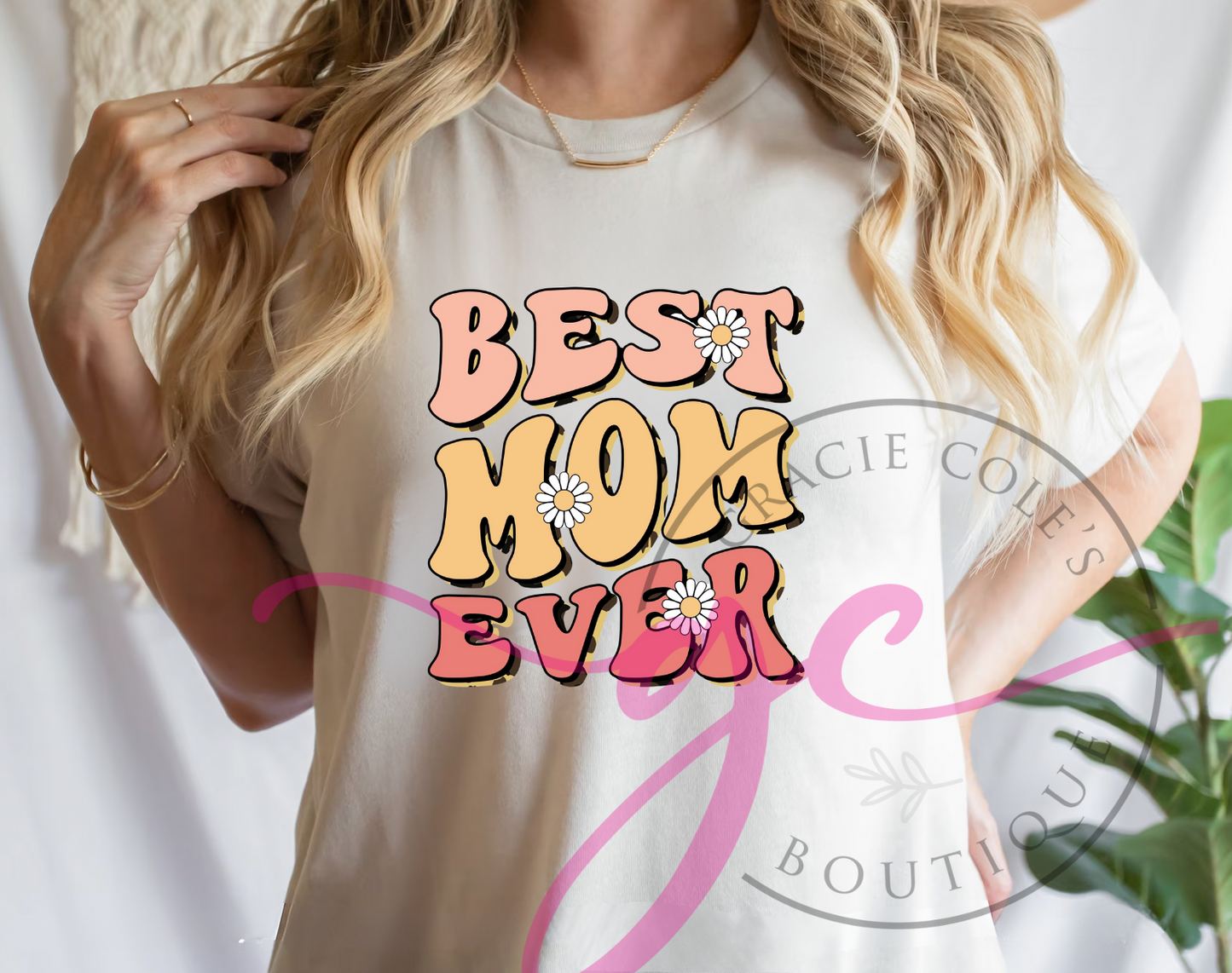 Best Mom Ever Tee