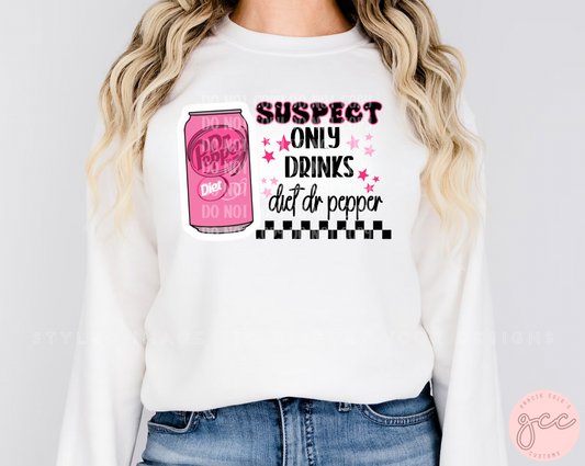 Suspect Only Drinks Diet Dr Pepper - Pink Edition