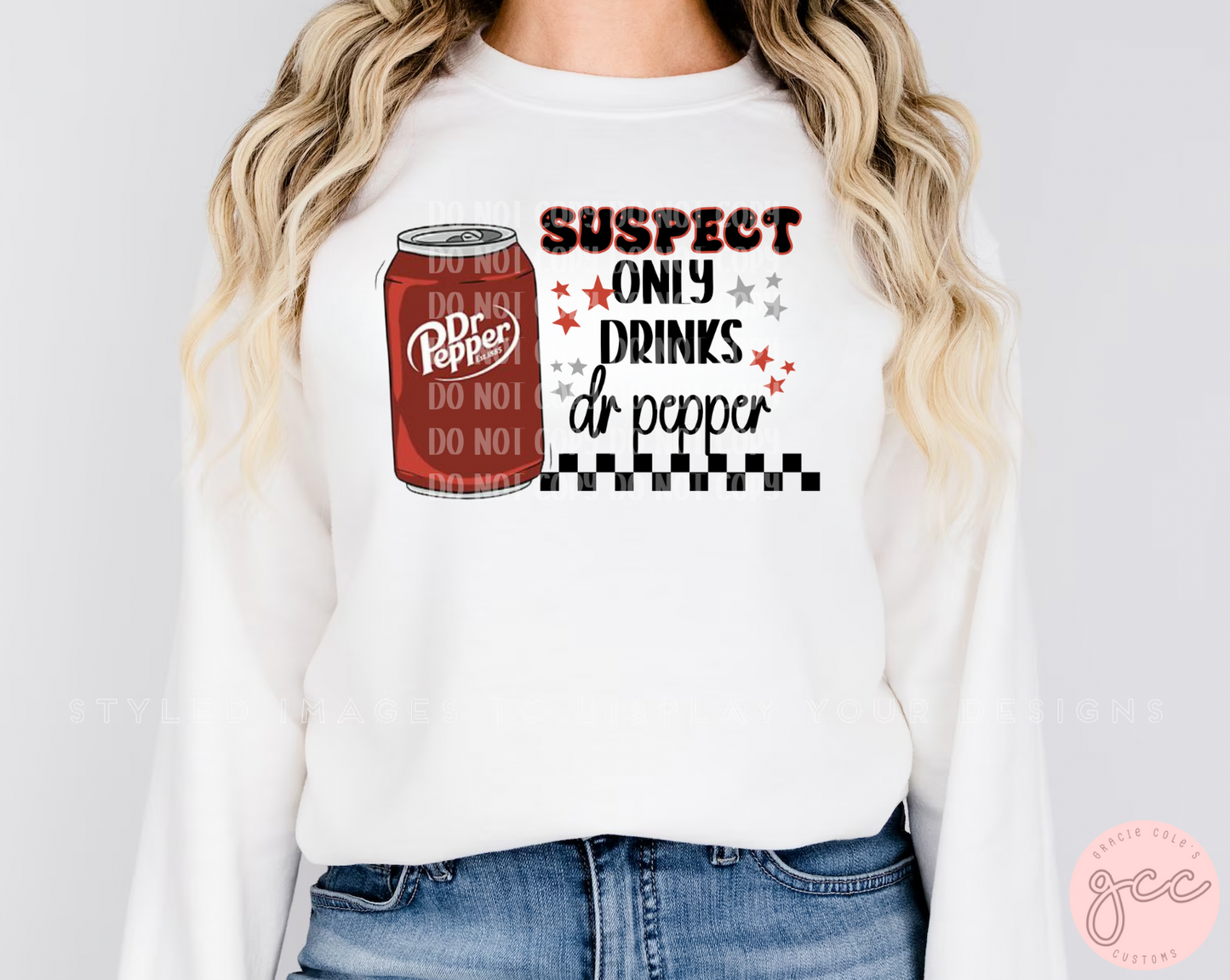 Suspect Only Drinks Dr Pepper Sweatshirt